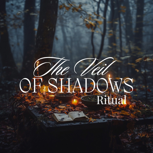 The Veil of Shadows Ritual