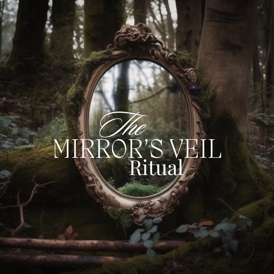 The Mirror’s Veil Ritual