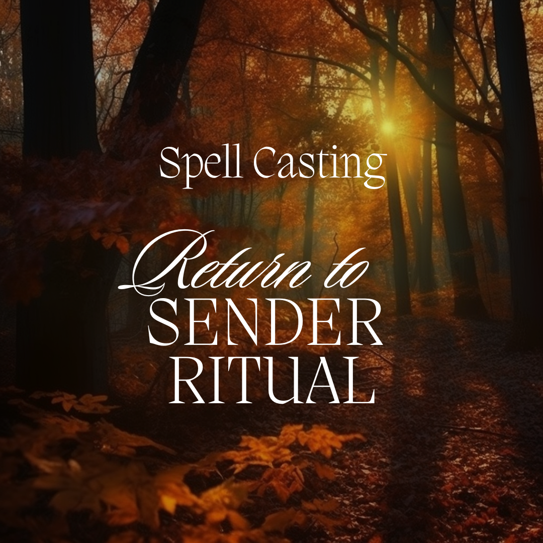 Return to Sender - Ritual Spell Casting